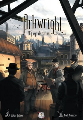 ARKWRIGHT EL JUEGO DE CARTAS 