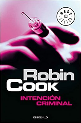 ROBIN COOK INTENCION CRIMINAL