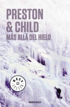 PRESTON & CHILD MÁS ALLÁ DEL HIELO